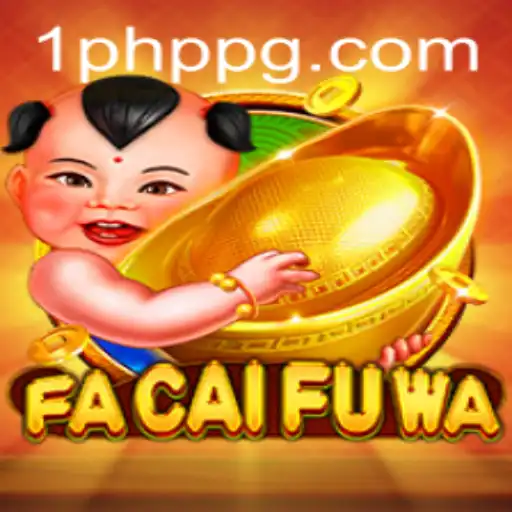 Exploring the Fascinating World of FaCaiFuWa: An In-Depth Look at PHPPG